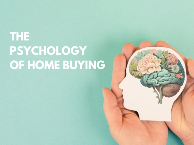 The Psychology of Home Buying